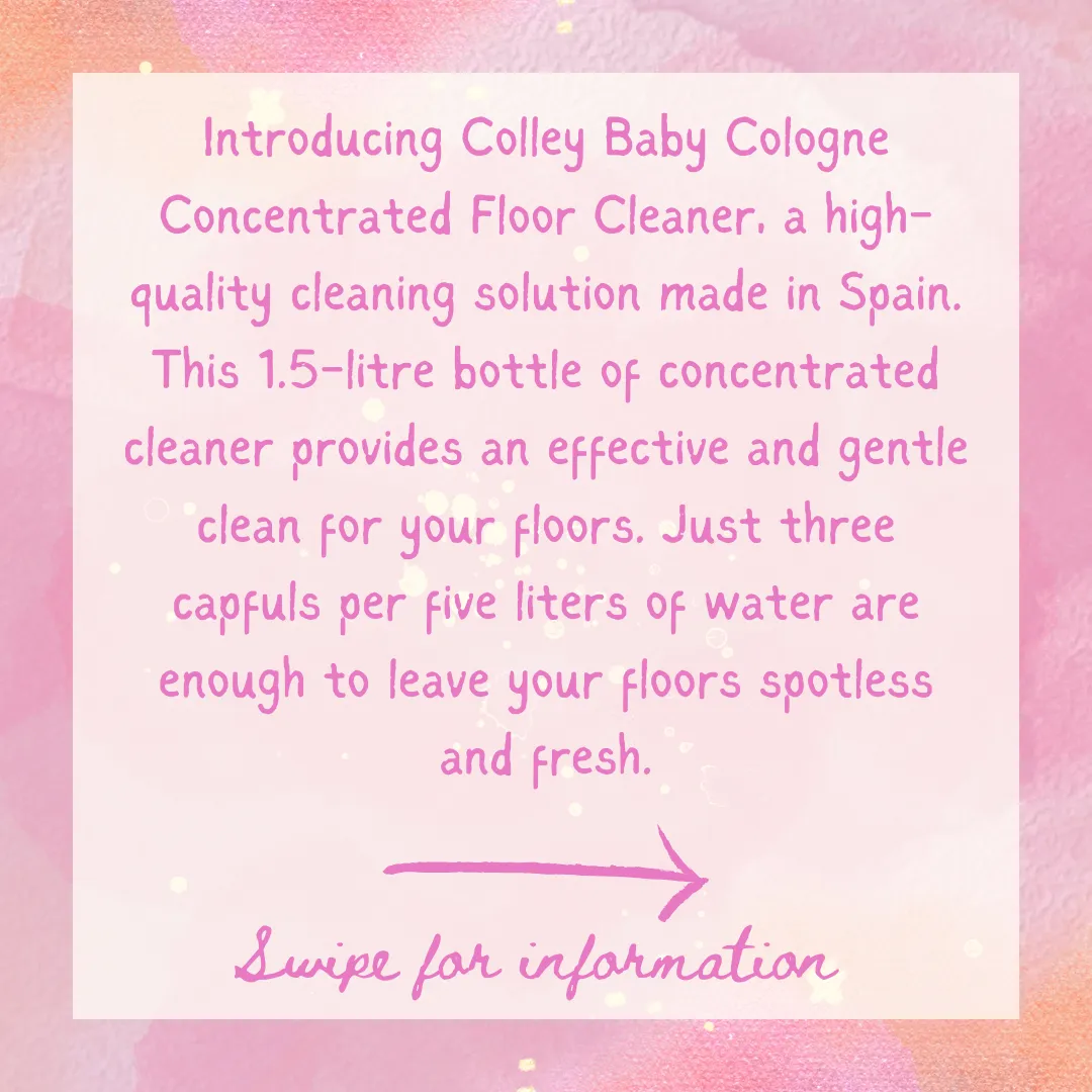 Colley BABY COLOGNE Concentrated Floor Cleaner 1.5L